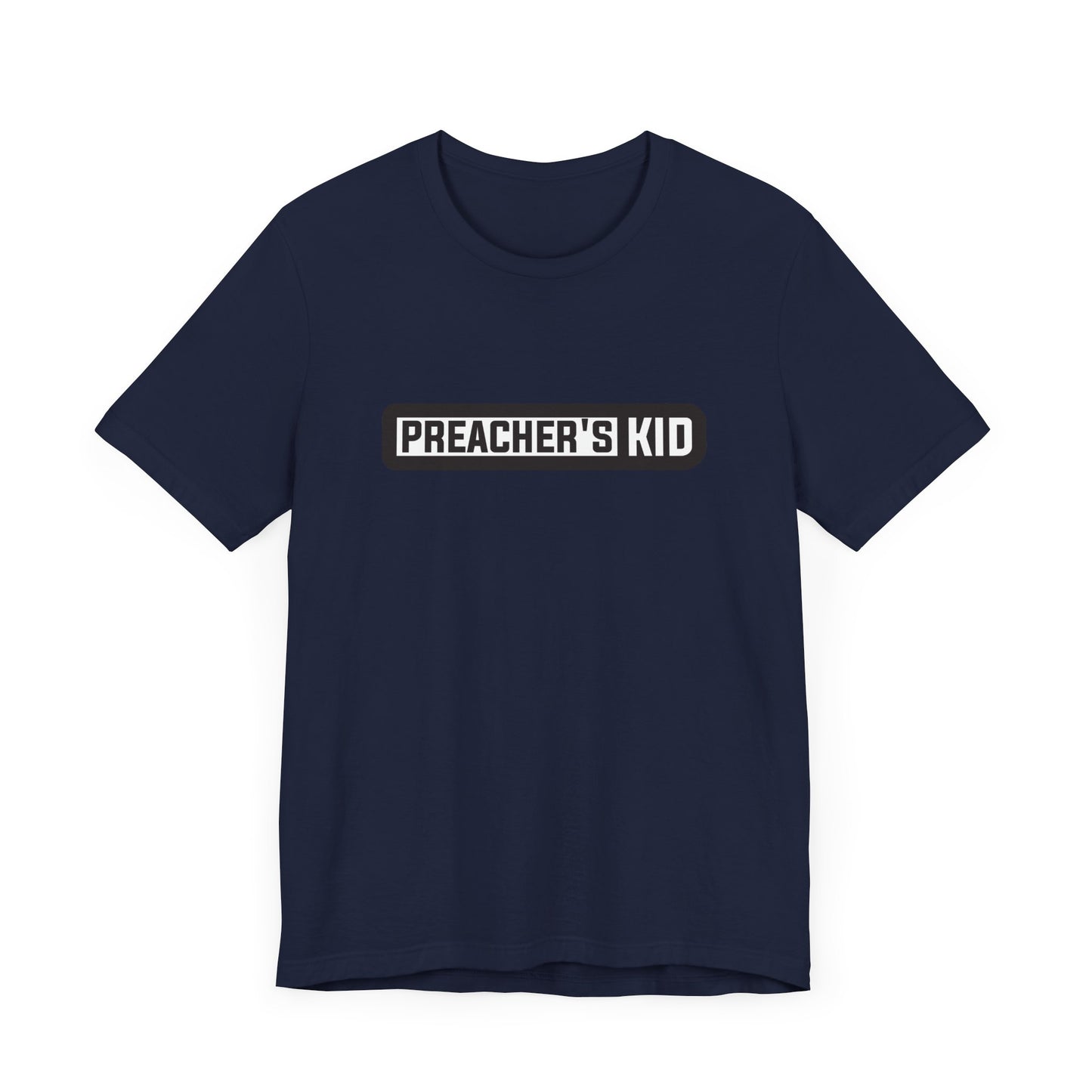 Preacher's Kid Unisex Jersey Short Sleeve Tee