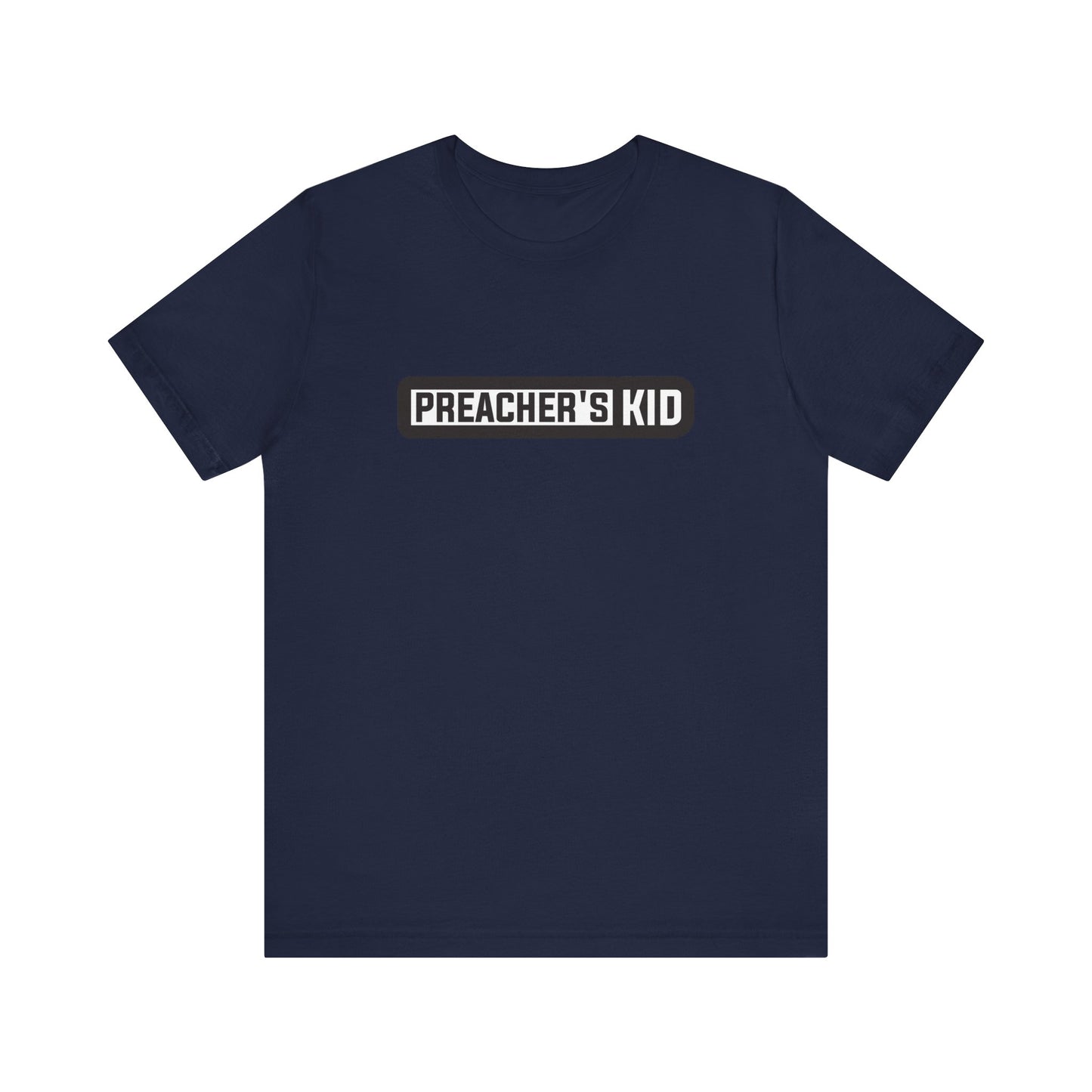 Preacher's Kid Unisex Jersey Short Sleeve Tee