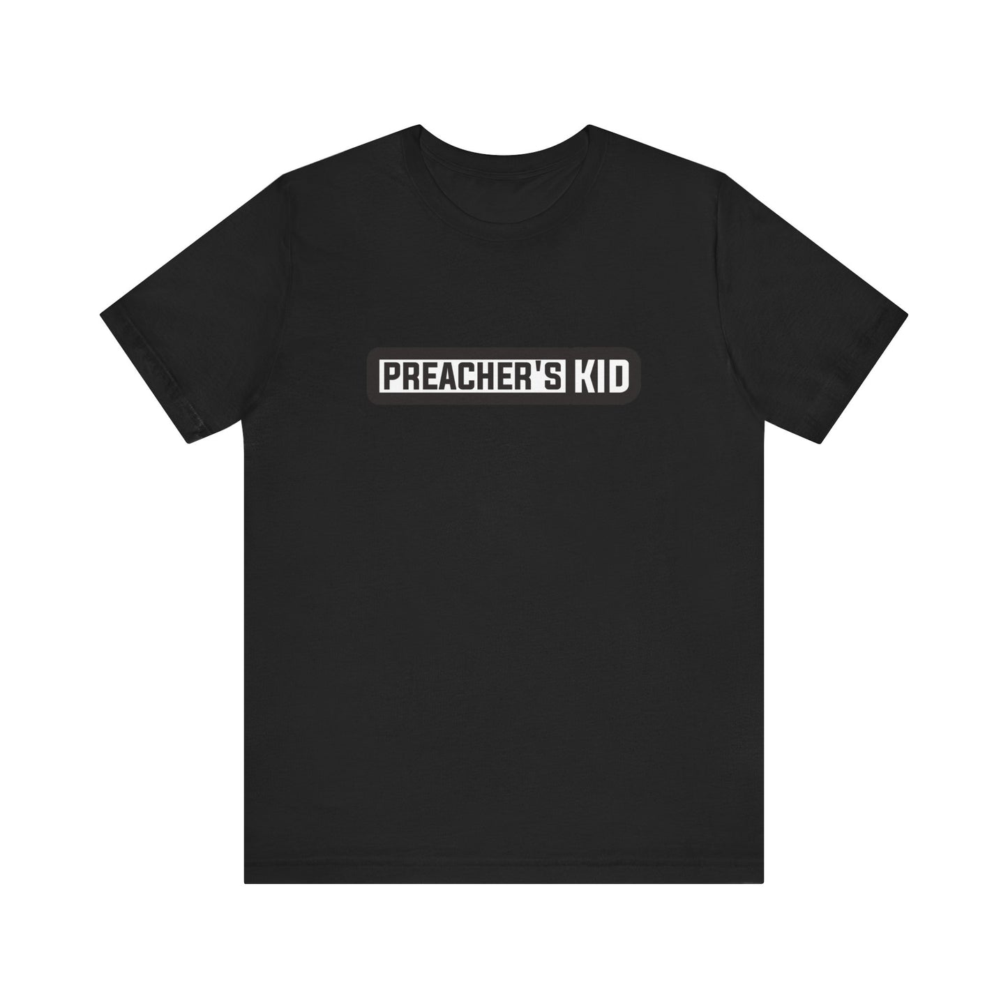Preacher's Kid Unisex Jersey Short Sleeve Tee