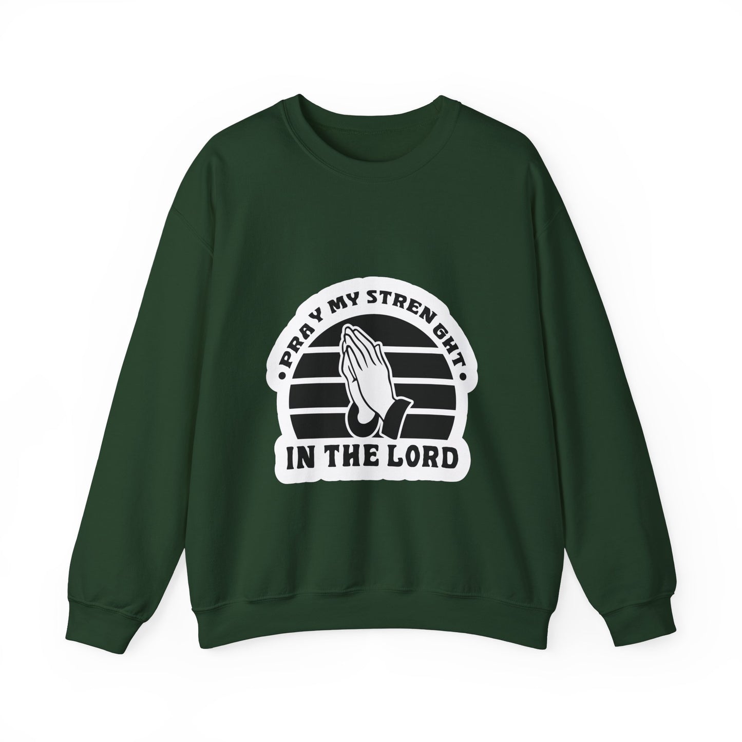 Pray My Strength In The Lord Unisex Heavy Blend™ Crewneck Sweatshirt