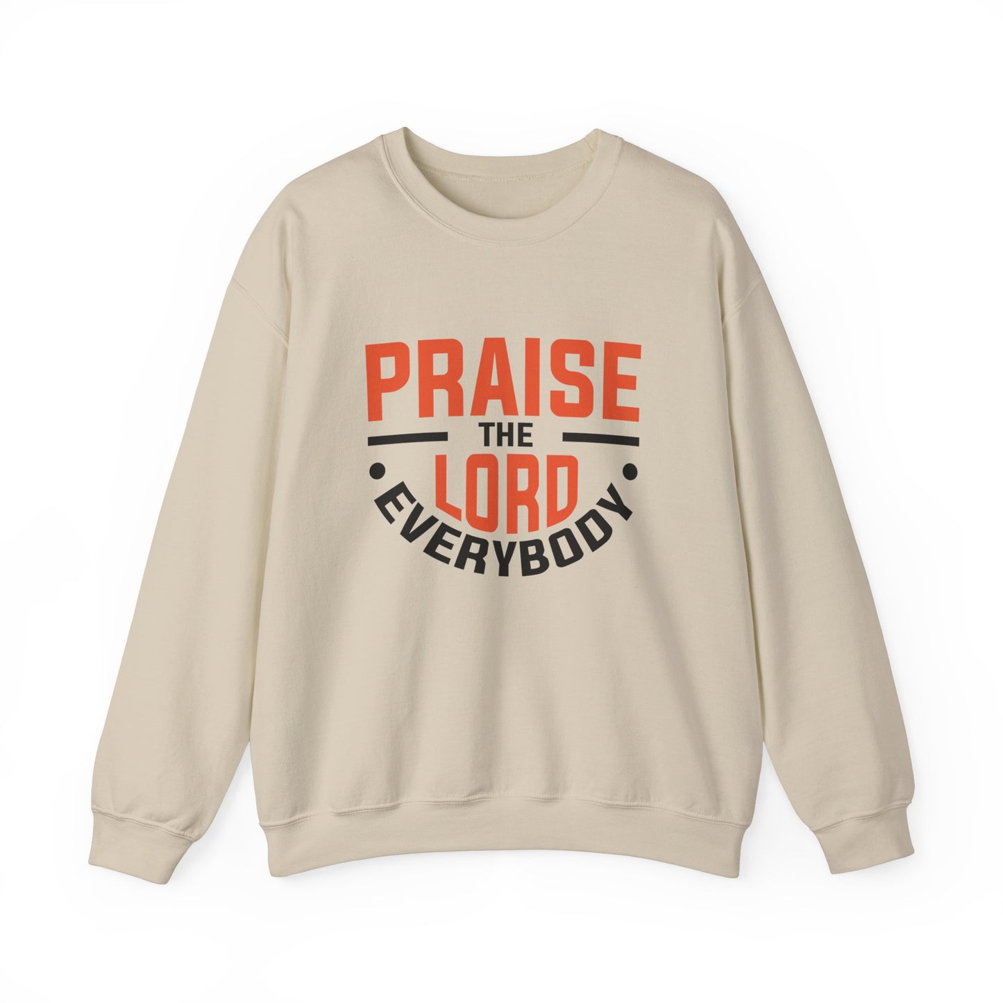 Praise The Lord Everybody Unisex Heavy Blend™ Crewneck Sweatshirt