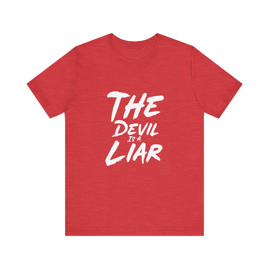 The Devil Is A Liar Unisex Jersey Short Sleeve Tee