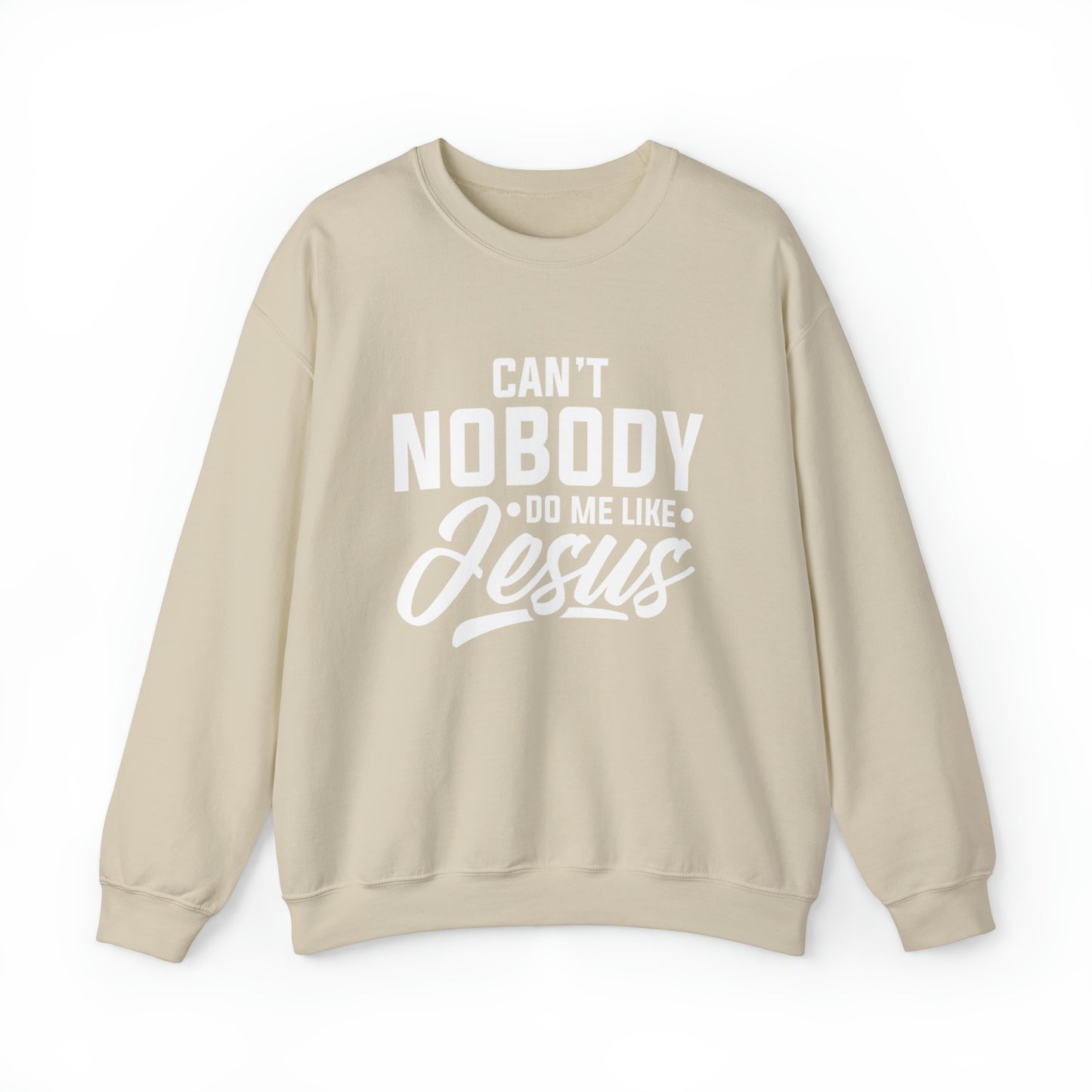 Can't Nobody Do Me Like Jesus Unisex Heavy Blend™ Crewneck Sweatshirt