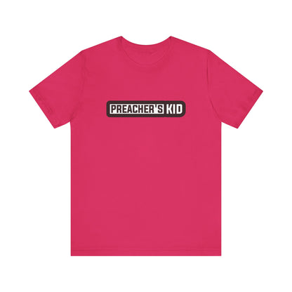 Preacher's Kid Unisex Jersey Short Sleeve Tee