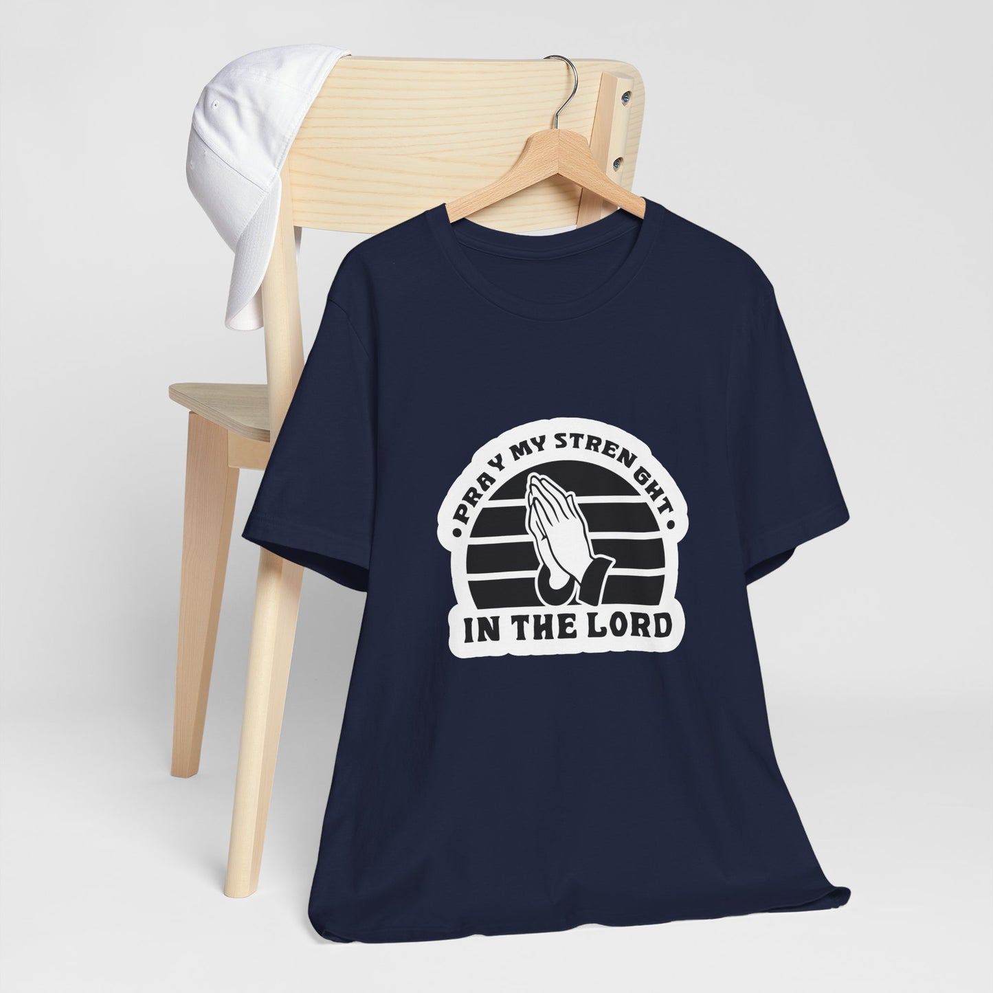 Pray My Strength In The Lord Unisex Jersey Short Sleeve Tee