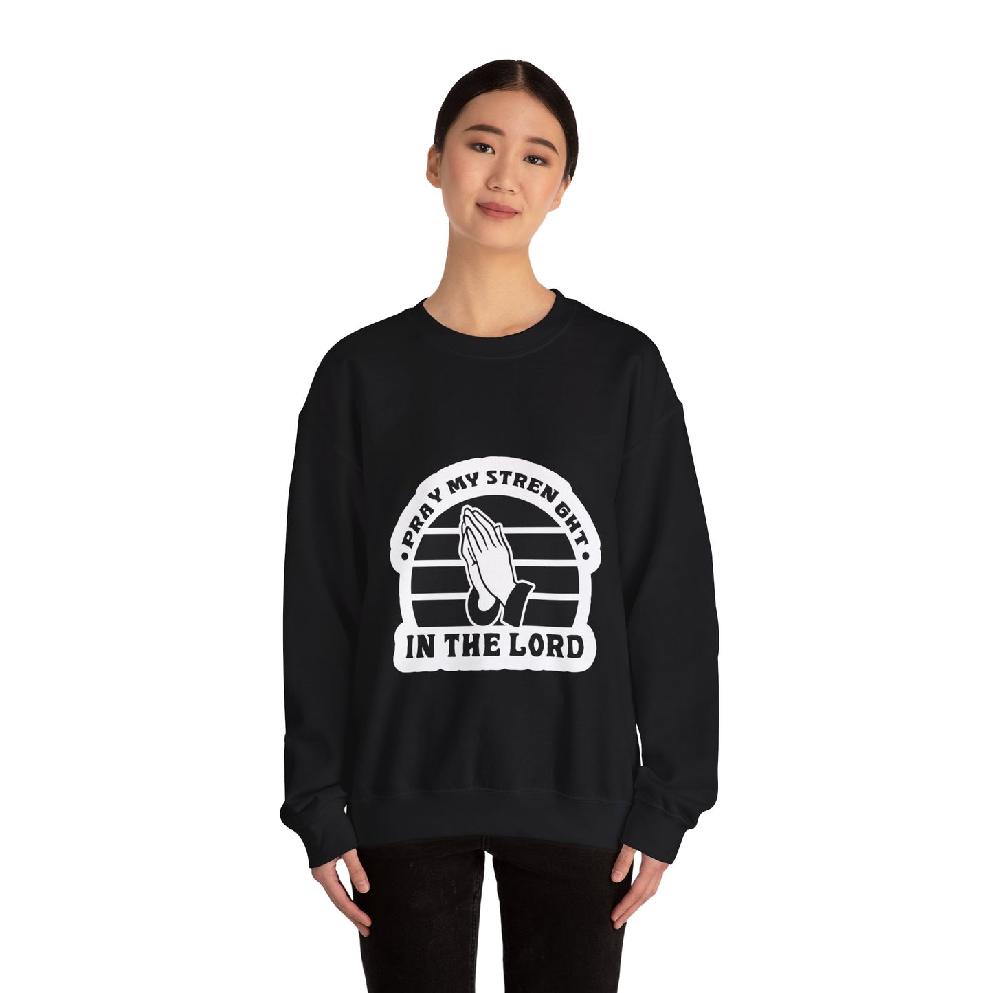 Pray My Strength In The Lord Unisex Heavy Blend™ Crewneck Sweatshirt