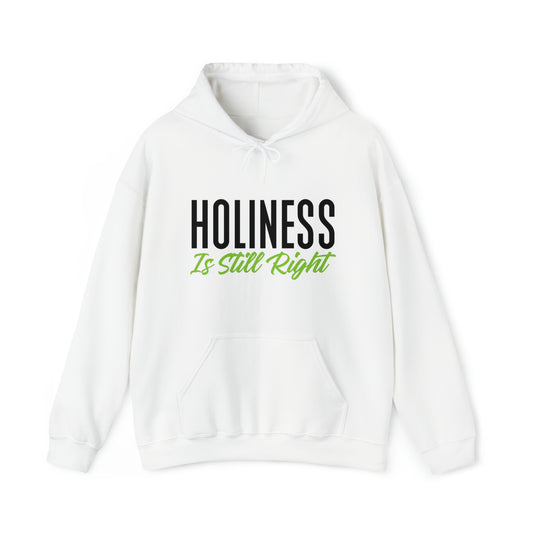 Holiness is Still Right Unisex Heavy Blend™ Hooded Sweatshirt