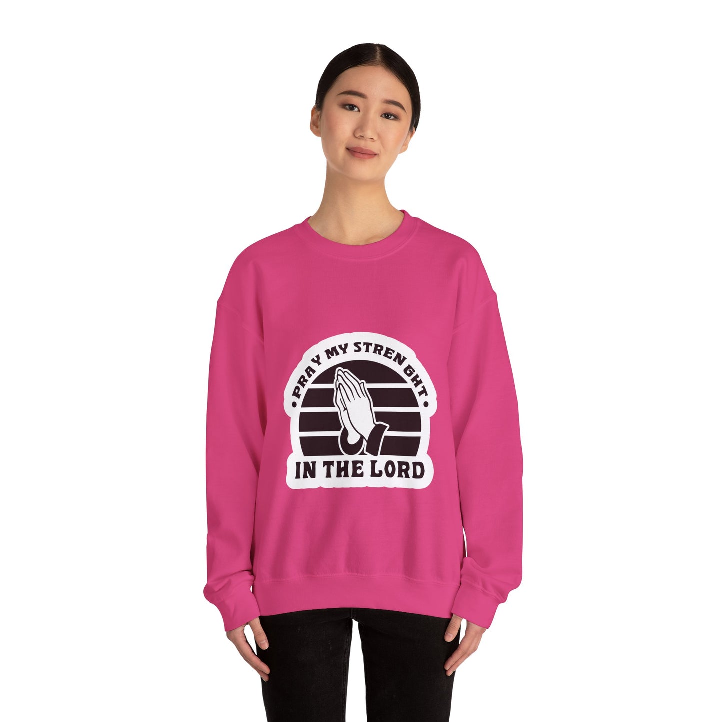 Pray My Strength In The Lord Unisex Heavy Blend™ Crewneck Sweatshirt