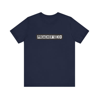 Preacher's Kid Unisex Jersey Short Sleeve Tee