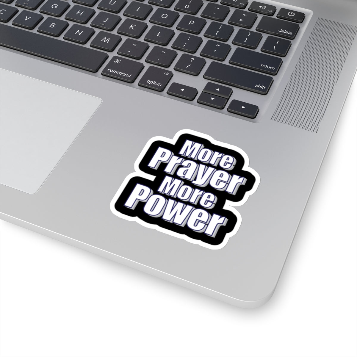 More Prayer More Power Kiss-Cut Stickers