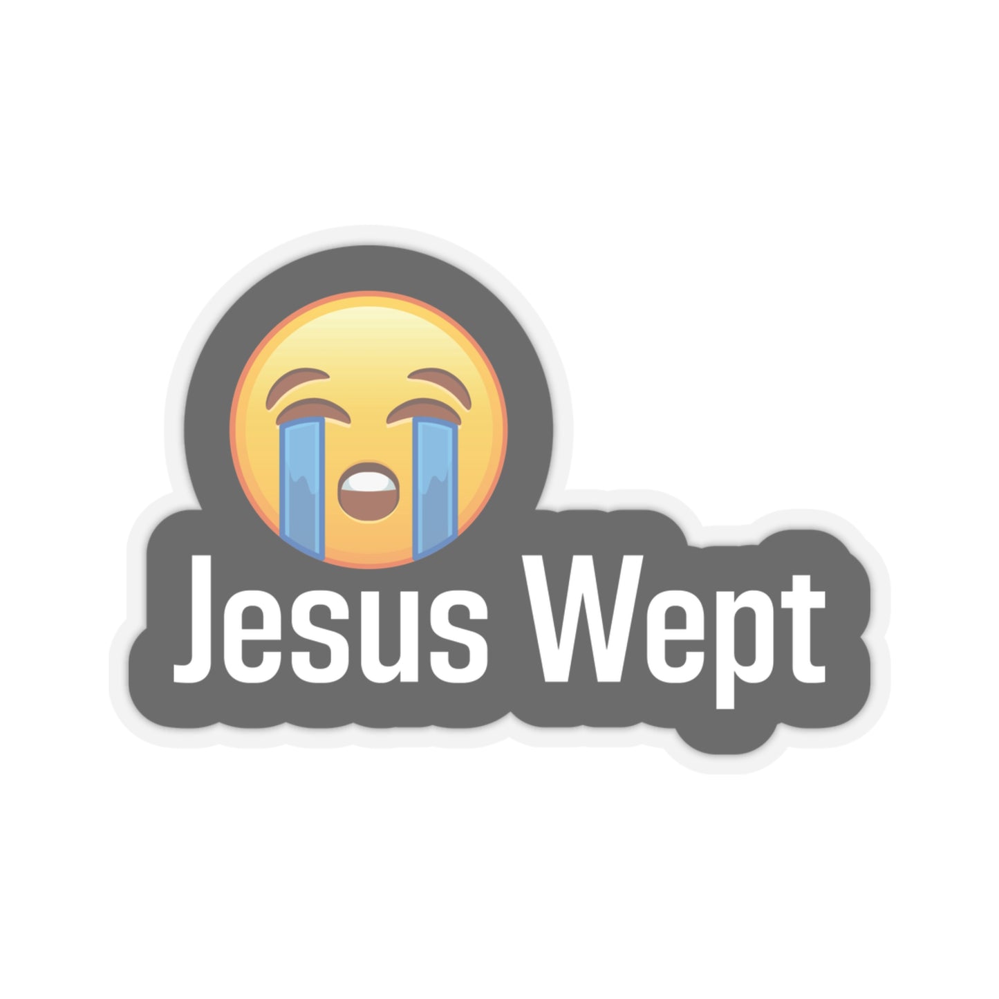 Jesus Wept Kiss-Cut Stickers