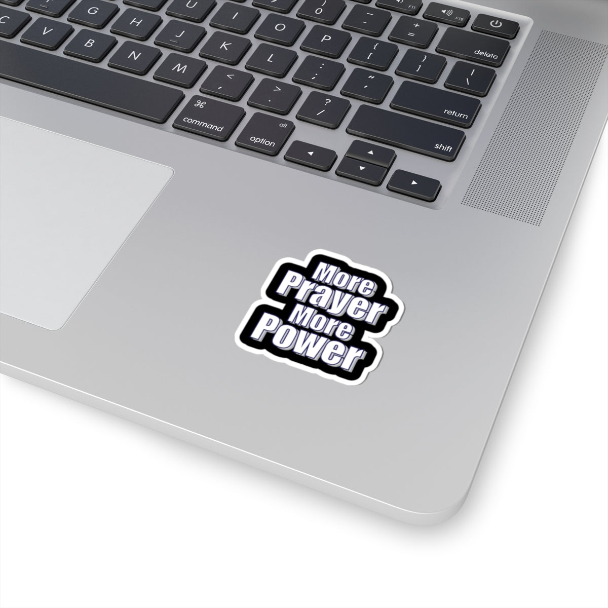 More Prayer More Power Kiss-Cut Stickers