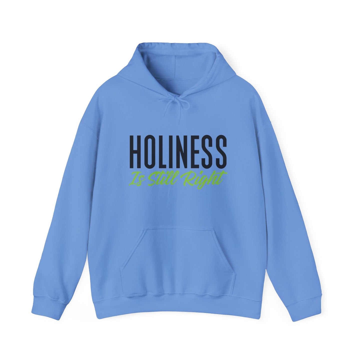 Holiness is Still Right Unisex Heavy Blend™ Hooded Sweatshirt