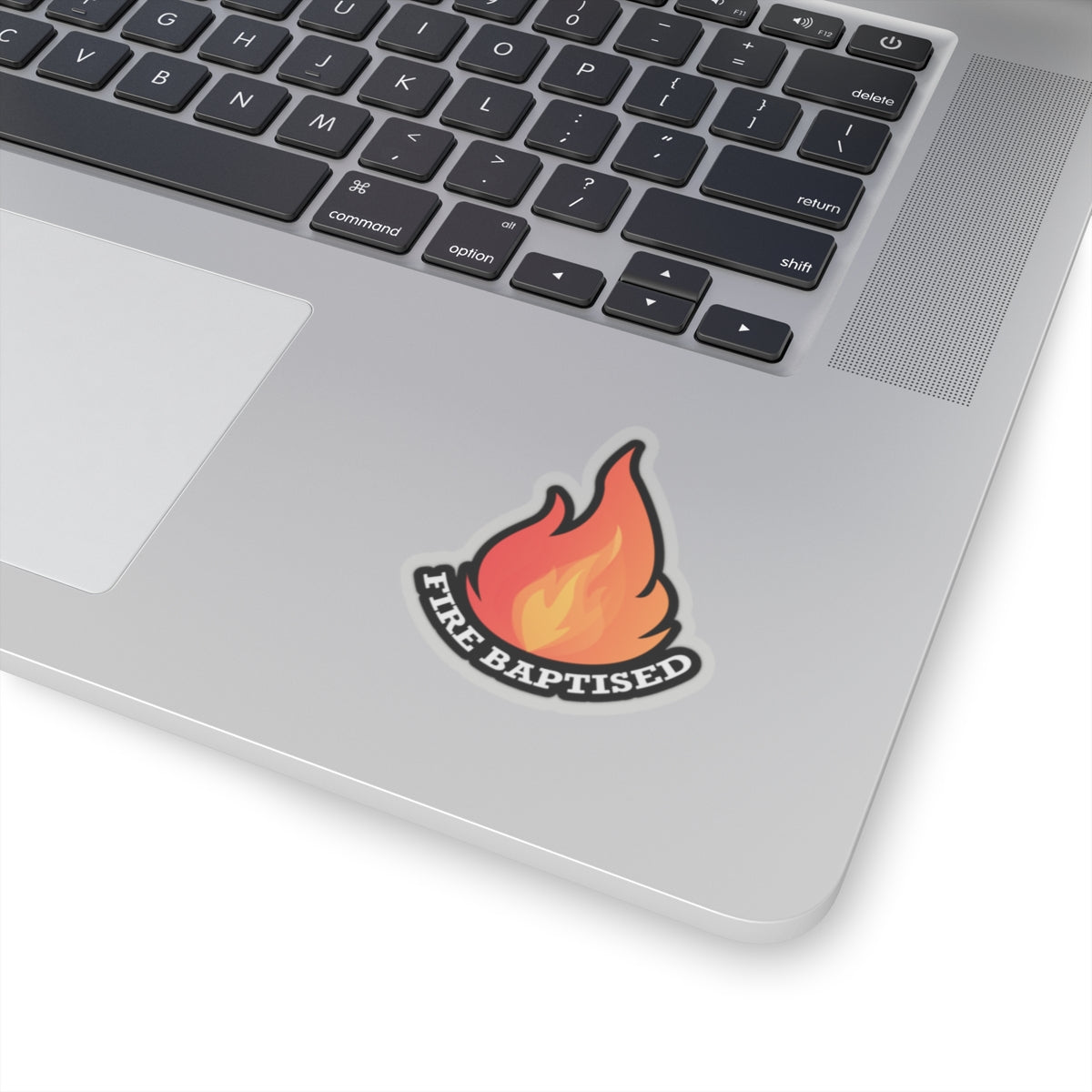 Fire Baptized Kiss-Cut Stickers