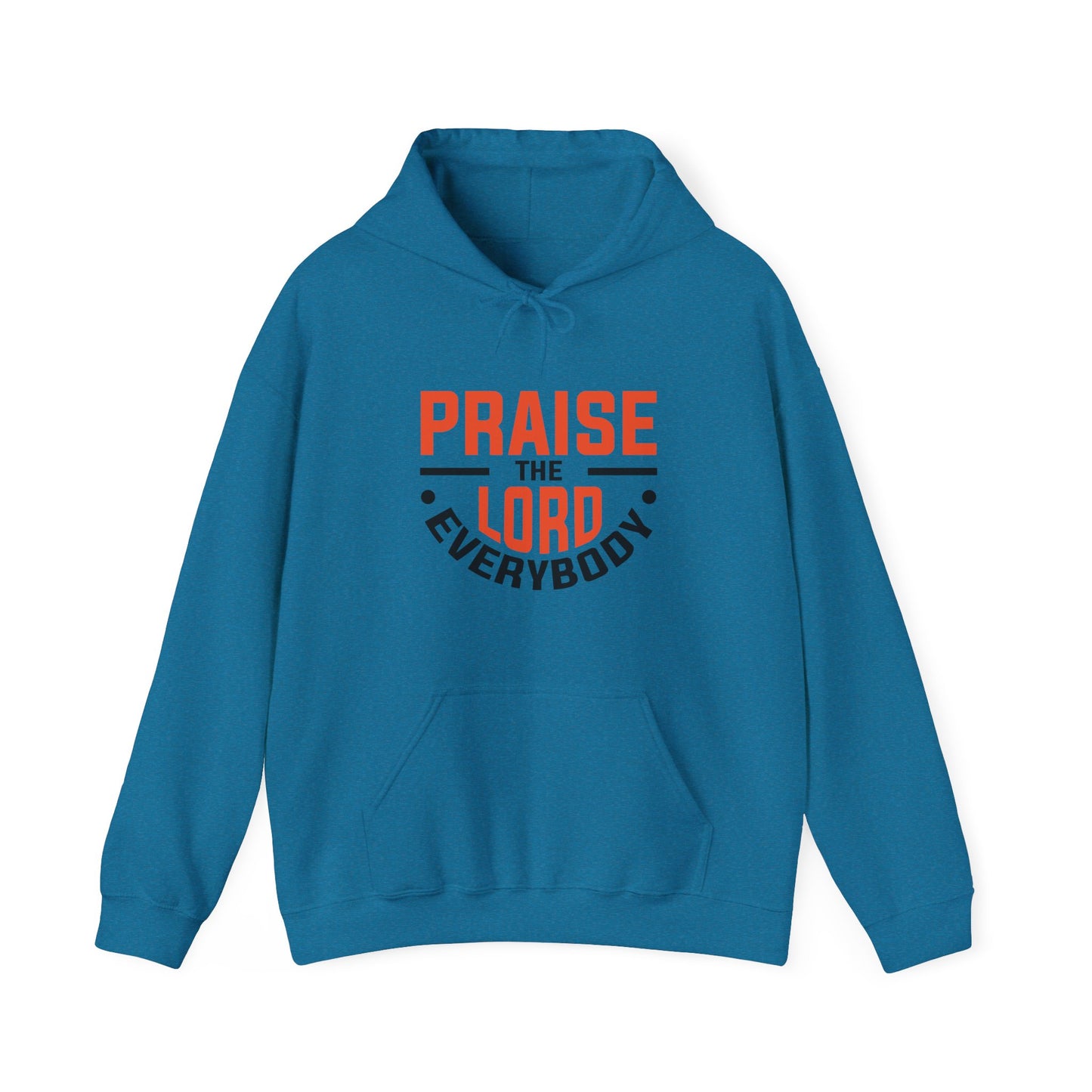 Praise The Lord Everybody Unisex Heavy Blend™ Hooded Sweatshirt