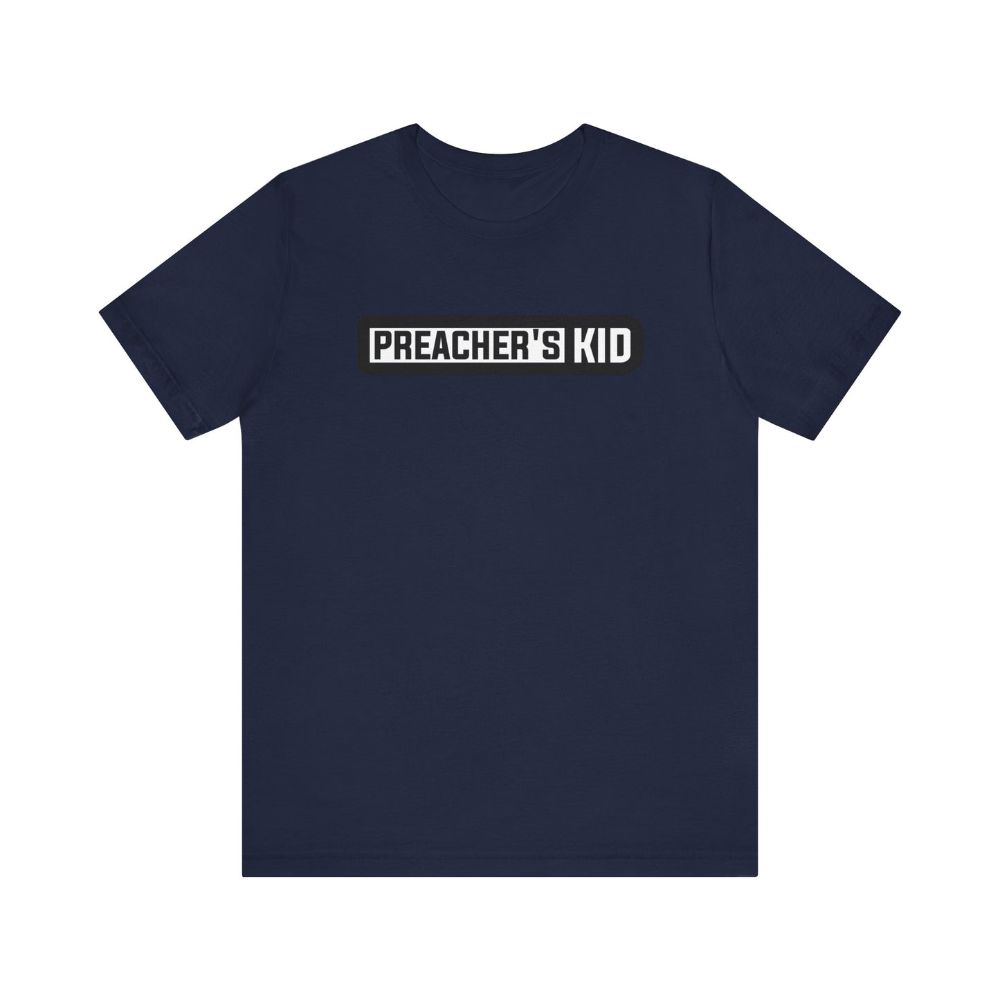 Preacher's Kid Unisex Jersey Short Sleeve Tee