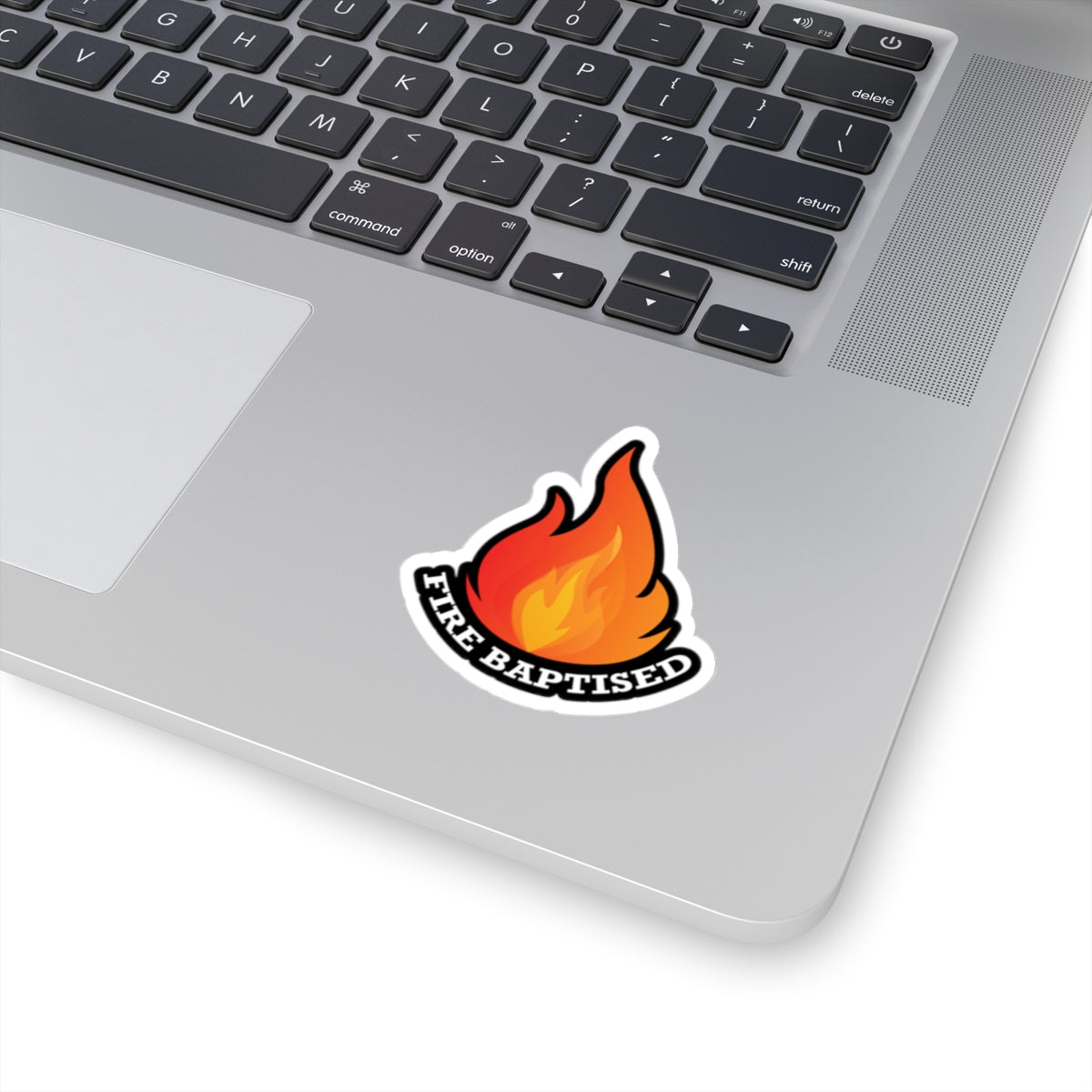 Fire Baptized Kiss-Cut Stickers