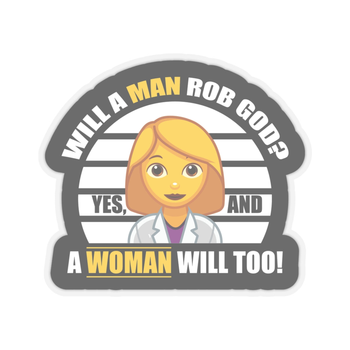 Will a Man Rob God? Kiss-Cut Stickers