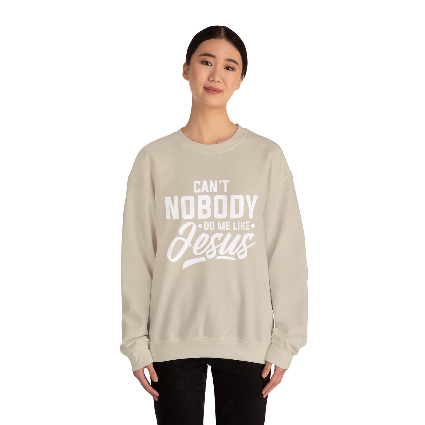 Can't Nobody Do Me Like Jesus Unisex Heavy Blend™ Crewneck Sweatshirt