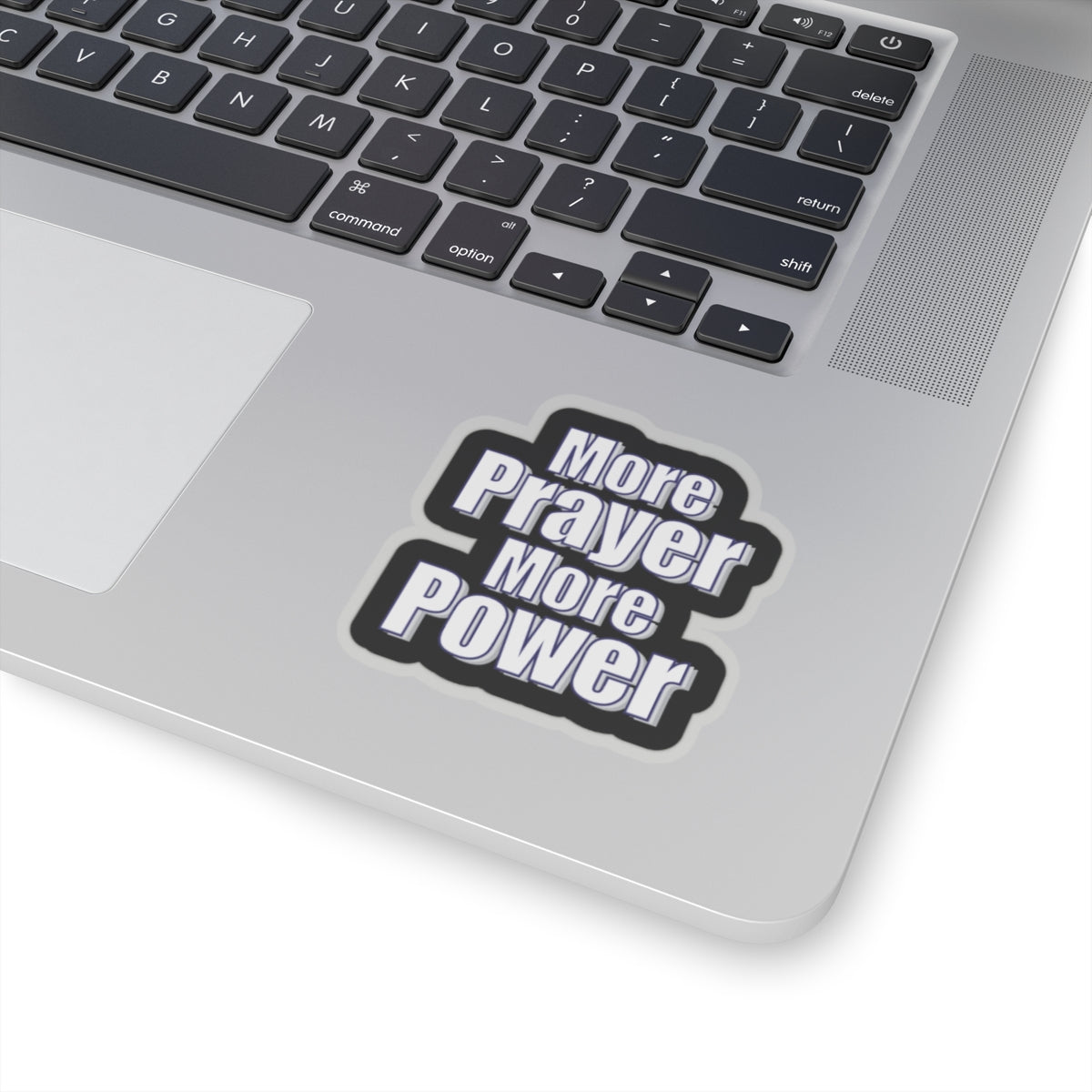 More Prayer More Power Kiss-Cut Stickers