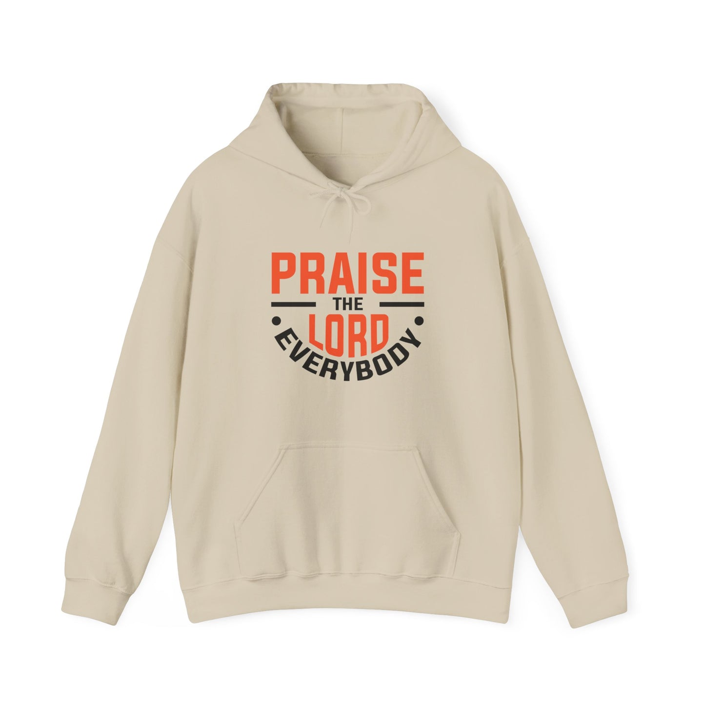 Praise The Lord Everybody Unisex Heavy Blend™ Hooded Sweatshirt