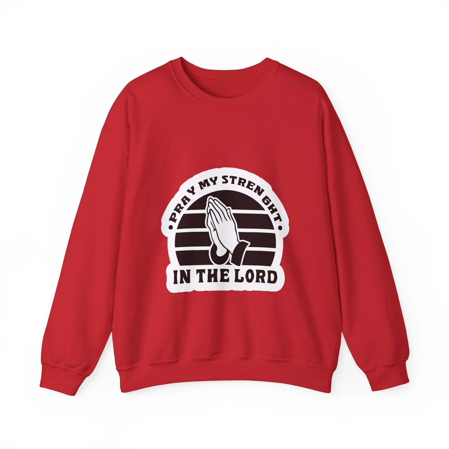 Pray My Strength In The Lord Unisex Heavy Blend™ Crewneck Sweatshirt