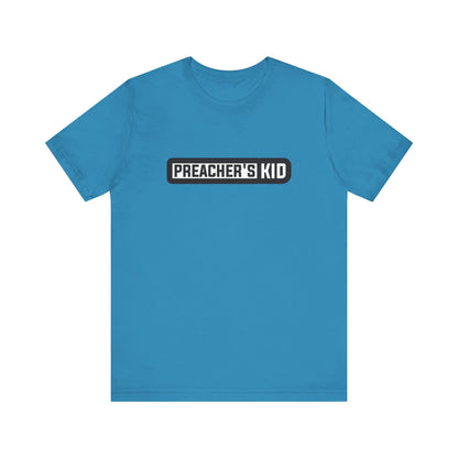 Preacher's Kid Unisex Jersey Short Sleeve Tee