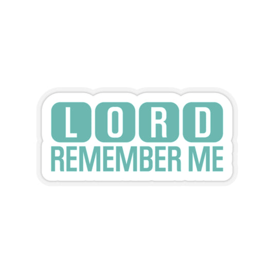 Lord Remember Me Kiss-Cut Stickers