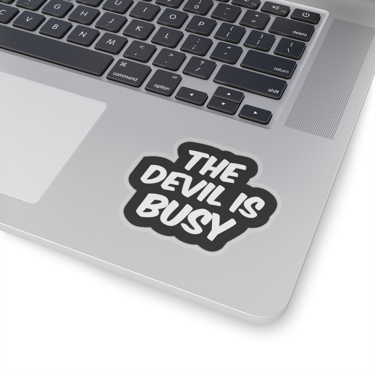 The Devil is Busy Kiss-Cut Stickers