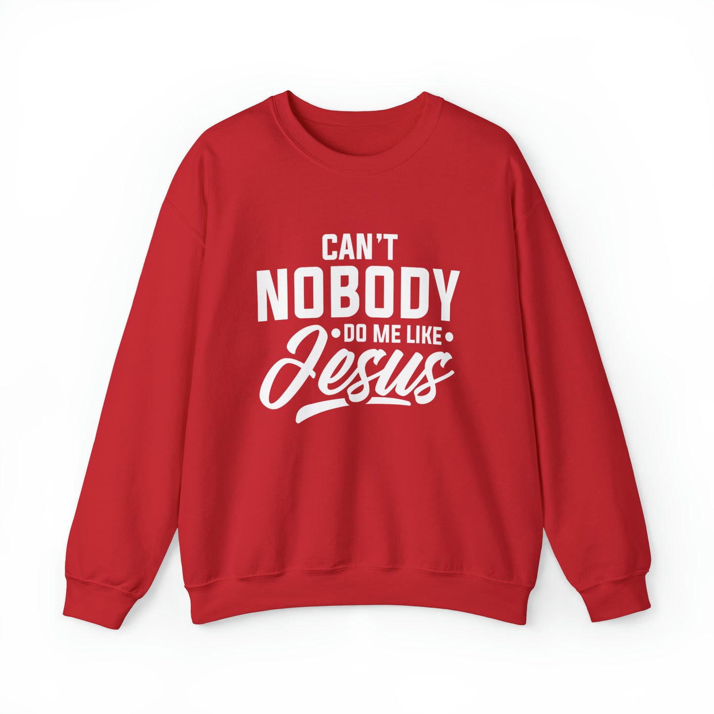 Can't Nobody Do Me Like Jesus Unisex Heavy Blend™ Crewneck Sweatshirt