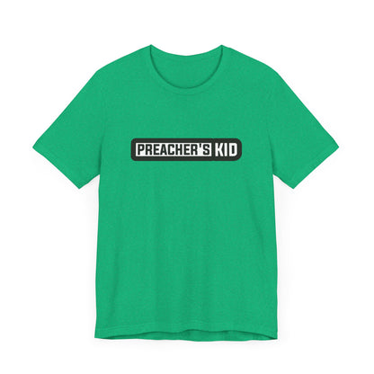 Preacher's Kid Unisex Jersey Short Sleeve Tee