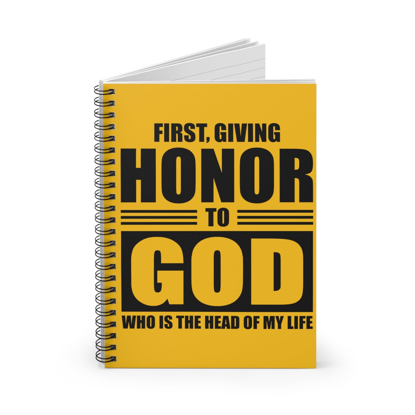 First Giving Honor to God Spiral Notebook - Ruled Line