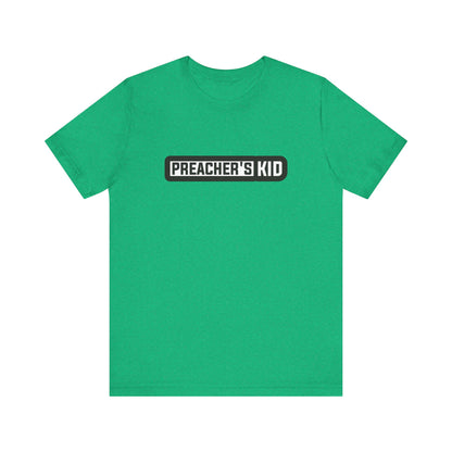 Preacher's Kid Unisex Jersey Short Sleeve Tee