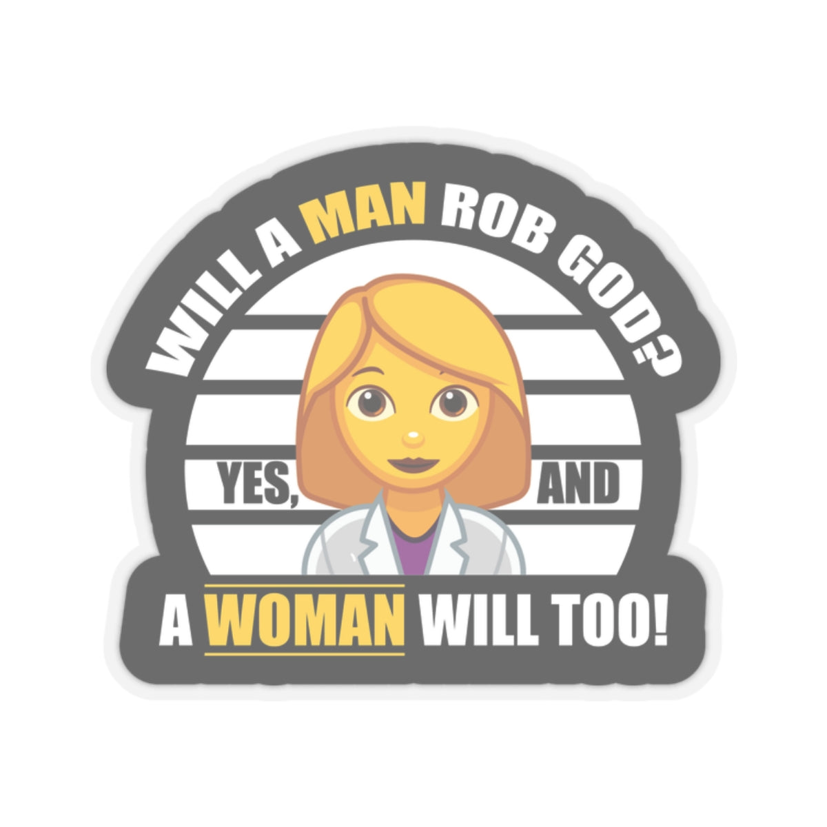 Will a Man Rob God? Kiss-Cut Stickers