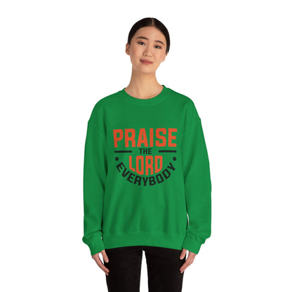 Praise The Lord Everybody Unisex Heavy Blend™ Crewneck Sweatshirt