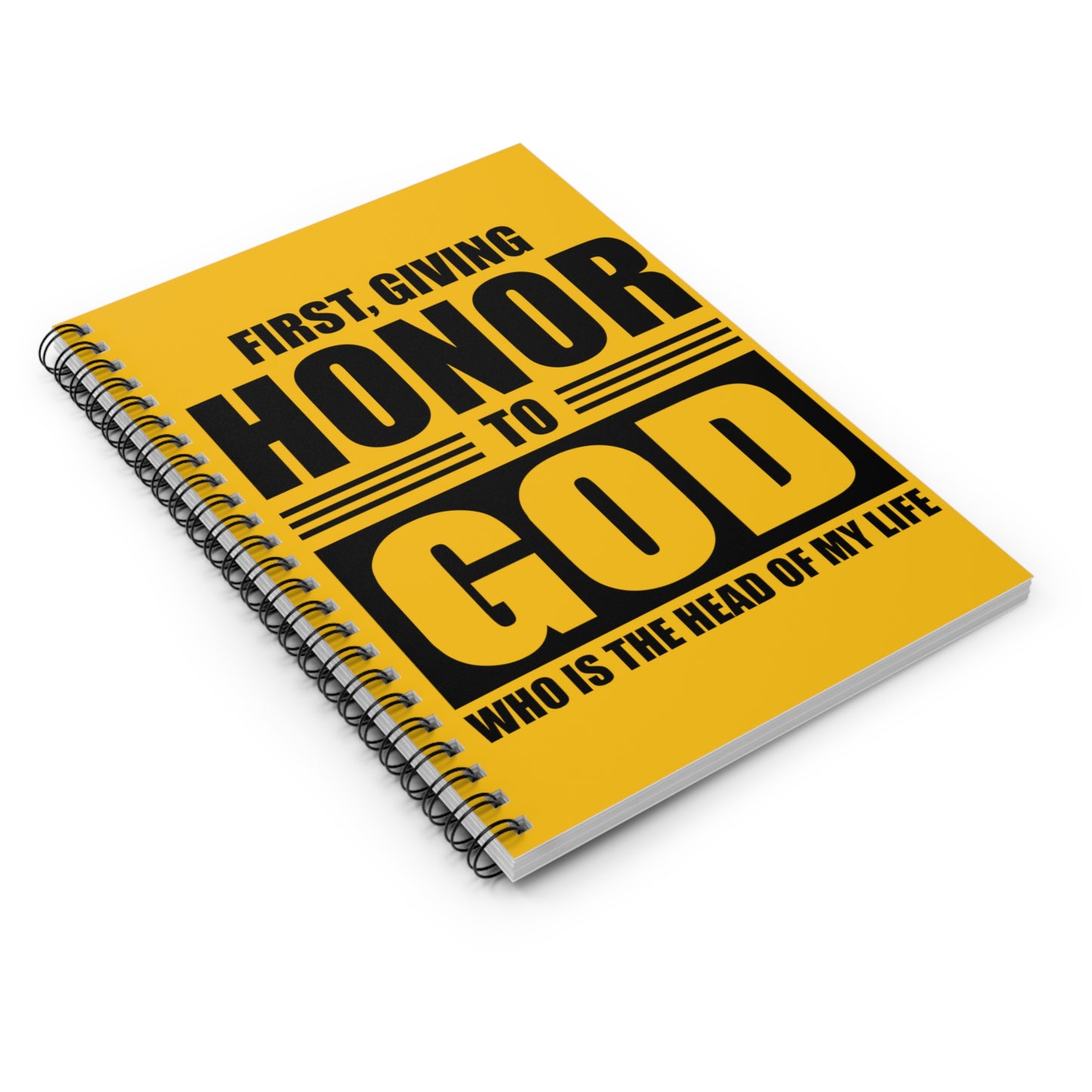 First Giving Honor to God Spiral Notebook - Ruled Line