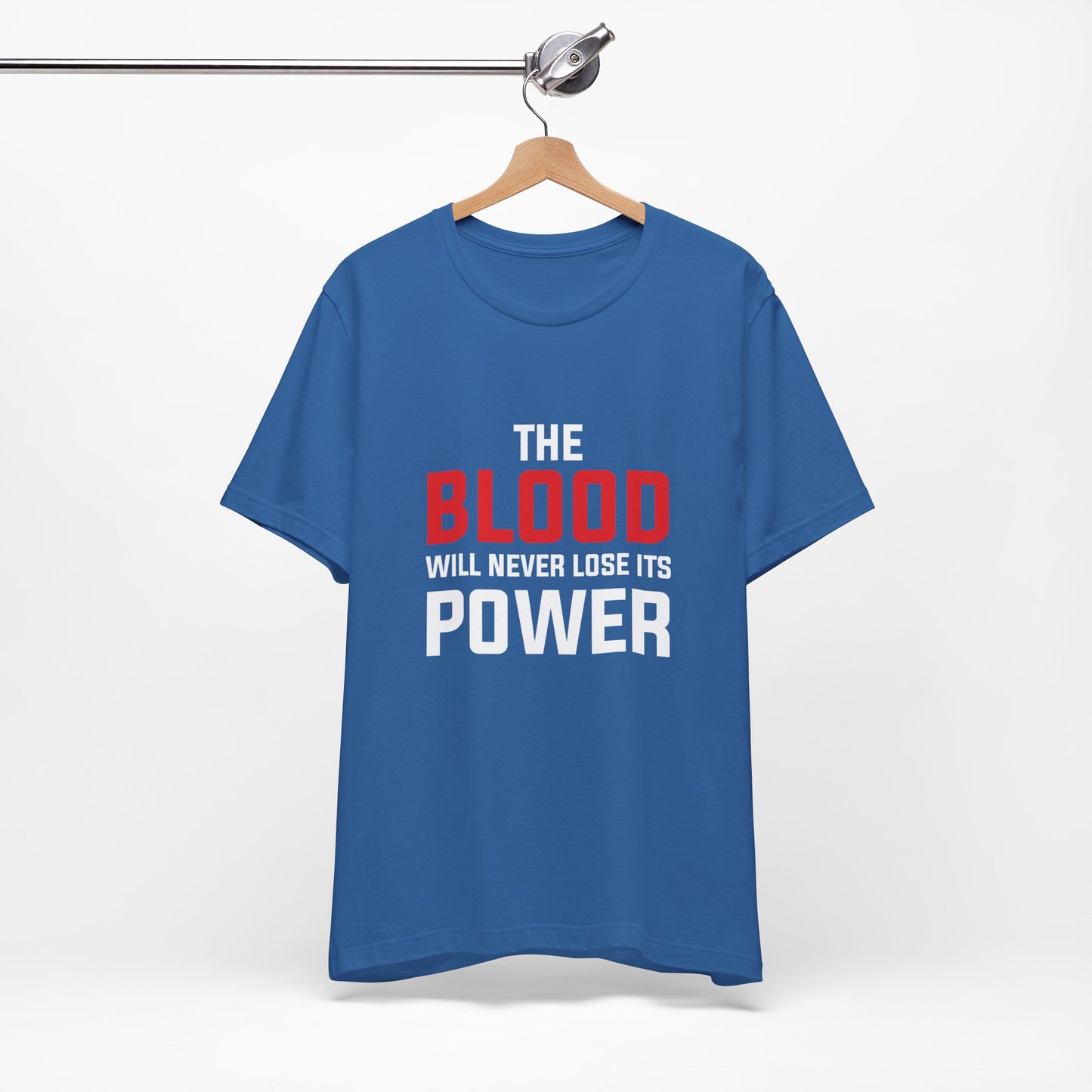 The Blood Will Never Lose Its Power Unisex Jersey Short Sleeve Tee