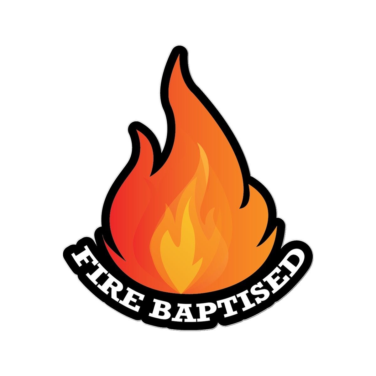 Fire Baptized  Temporary Tattoo